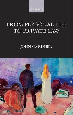 From Personal Life to Private Law - John Gardner - cover