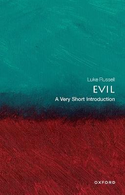 Evil: A Very Short Introduction - Luke Russell - cover
