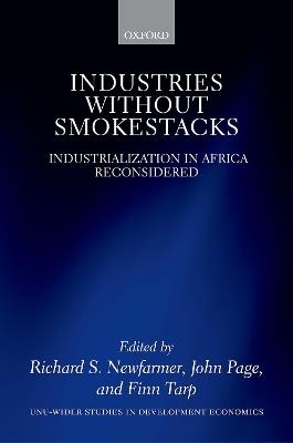Industries without Smokestacks: Industrialization in Africa Reconsidered - cover