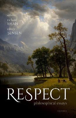 Respect: Philosophical Essays - cover