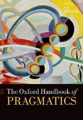 The Oxford Handbook of Pragmatics - cover