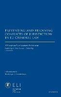 Preventing and Resolving Conflicts of Jurisdiction in EU Criminal Law - cover