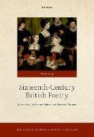 The Oxford History of Poetry in English: Volume 4. Sixteenth-Century British Poetry - cover