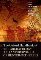 The Oxford Handbook of the Archaeology and Anthropology of Hunter-Gatherers - cover