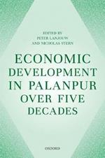 Economic Development in Palanpur over Five Decades