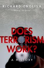 Does Terrorism Work?: A History