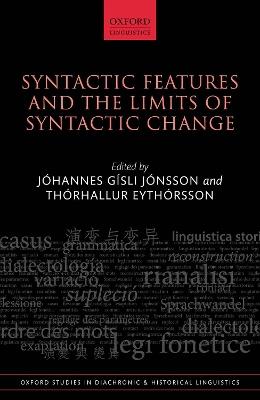Syntactic Features and the Limits of Syntactic Change - cover