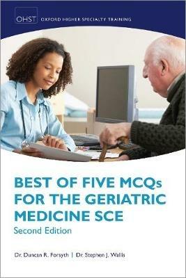 Best of Five MCQs for the Geriatric Medicine SCE - cover
