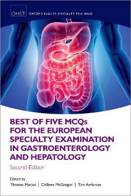 Best of Five MCQS for the European Specialty Examination in Gastroenterology and Hepatology - cover