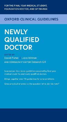 Oxford Clinical Guidelines: Newly Qualified Doctor - cover