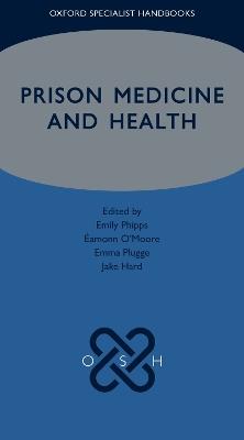 Prison Medicine and Health - cover
