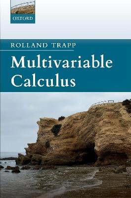 Multivariable Calculus - Rolland Trapp - cover