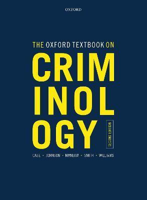 The Oxford Textbook on Criminology - Steve Case,Phil Johnson,David Manlow - cover