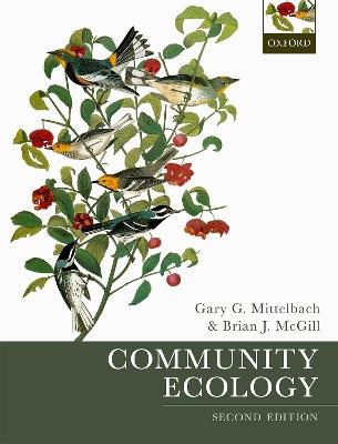 Community Ecology - Gary G. Mittelbach,Brian J. McGill - cover