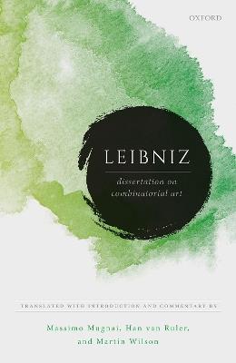 Leibniz: Dissertation on Combinatorial Art - cover