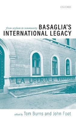 Basaglia's International Legacy: From Asylum to Community - cover