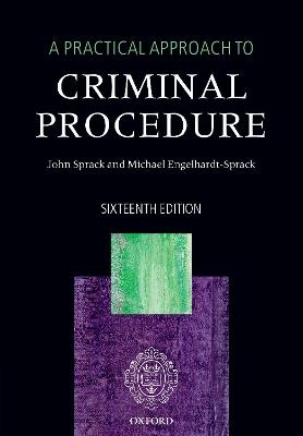 A Practical Approach to Criminal Procedure - John Sprack,Michael Engelhardt-Sprack - cover