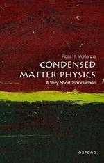 Condensed Matter Physics: A Very Short Introduction