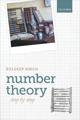 Number Theory: Step by Step - Kuldeep Singh - cover