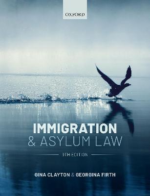 Immigration & Asylum Law - Gina Clayton,Georgina Firth - cover