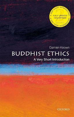 Buddhist Ethics: A Very Short Introduction - Damien Keown - cover