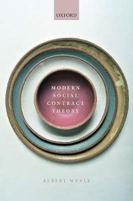 Modern Social Contract Theory - Albert Weale - cover