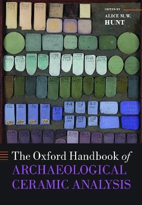 The Oxford Handbook of Archaeological Ceramic Analysis - cover