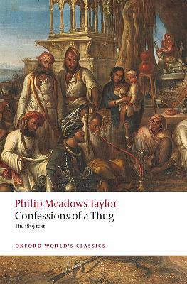 Confessions of a Thug - Philip Meadows Taylor - cover