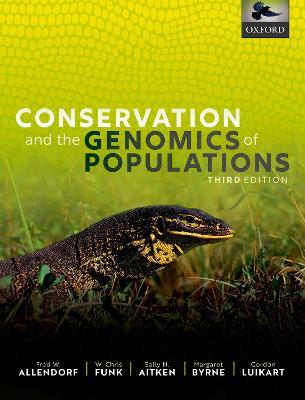 Conservation and the Genomics of Populations - Fred W. Allendorf,W. Chris Funk,Sally N. Aitken - cover