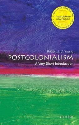 Postcolonialism: A Very Short Introduction - Robert J. C. Young - cover