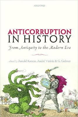Anticorruption in History: From Antiquity to the Modern Era - cover