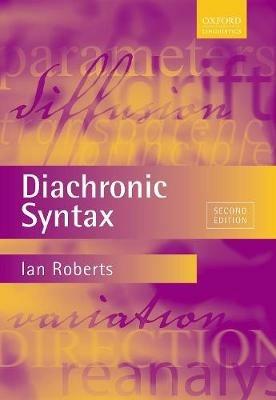 Diachronic Syntax - Ian Roberts - cover