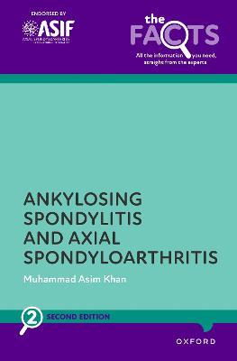 Ankylosing Spondylitis and Axial Spondyloarthritis - Muhammad Asim Khan - cover