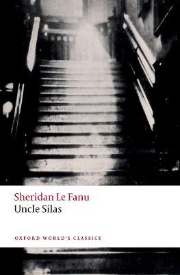 Uncle Silas - Sheridan Le Fanu - cover