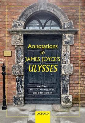 Annotations to James Joyce's Ulysses - Sam Slote,Marc A. Mamigonian,John Turner - cover