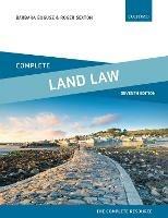 Complete Land Law: Text, Cases and Materials - Barbara Bogusz,Roger Sexton - cover