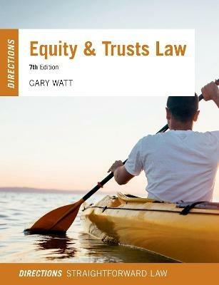 Equity & Trusts Law Directions - Gary Watt - cover
