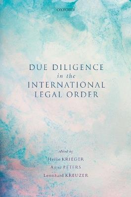 Due Diligence in the International Legal Order - cover