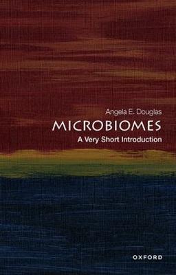 Microbiomes: A Very Short Introduction - Angela E. Douglas - cover