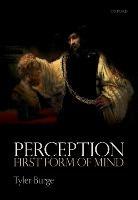 Perception: First Form of Mind