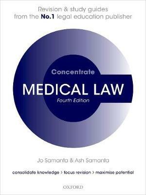 Medical Law Concentrate: Law Revision and Study Guide - Jo Samanta,Ash Samanta - cover