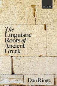The Linguistic Roots of Ancient Greek