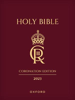 The Holy Bible 2023 Coronation Edition: Authorized King James Version - Oxford University Press - cover