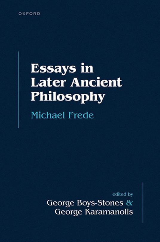 Essays in Later Ancient Philosophy