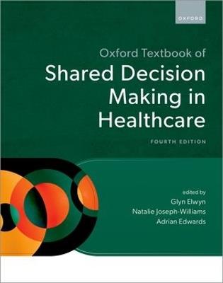 Oxford Textbook of Shared Decision Making in Healthcare - cover