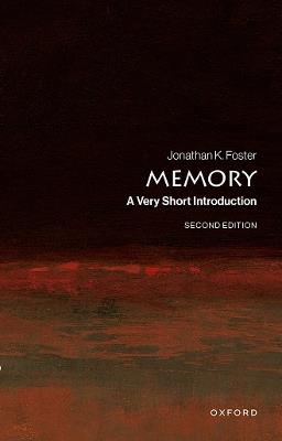 Memory: A Very Short Introduction - Jonathan K. Foster - cover