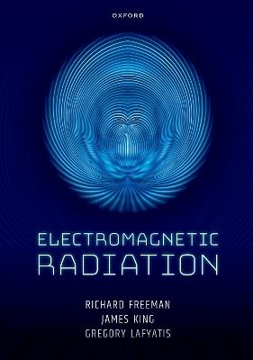 Electromagnetic Radiation - Richard Freeman,James King,Gregory Lafyatis - cover