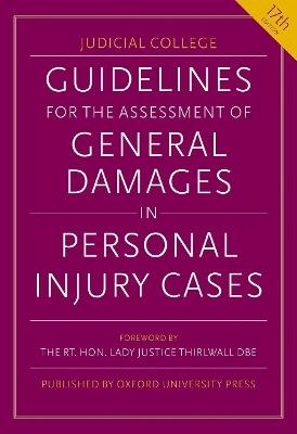 Guidelines for the Assessment of General Damages in Personal Injury Cases - Judicial College - cover
