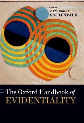 The Oxford Handbook of Evidentiality - cover