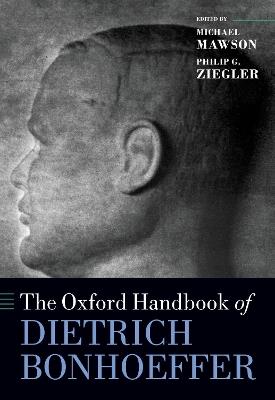 The Oxford Handbook of Dietrich Bonhoeffer - cover